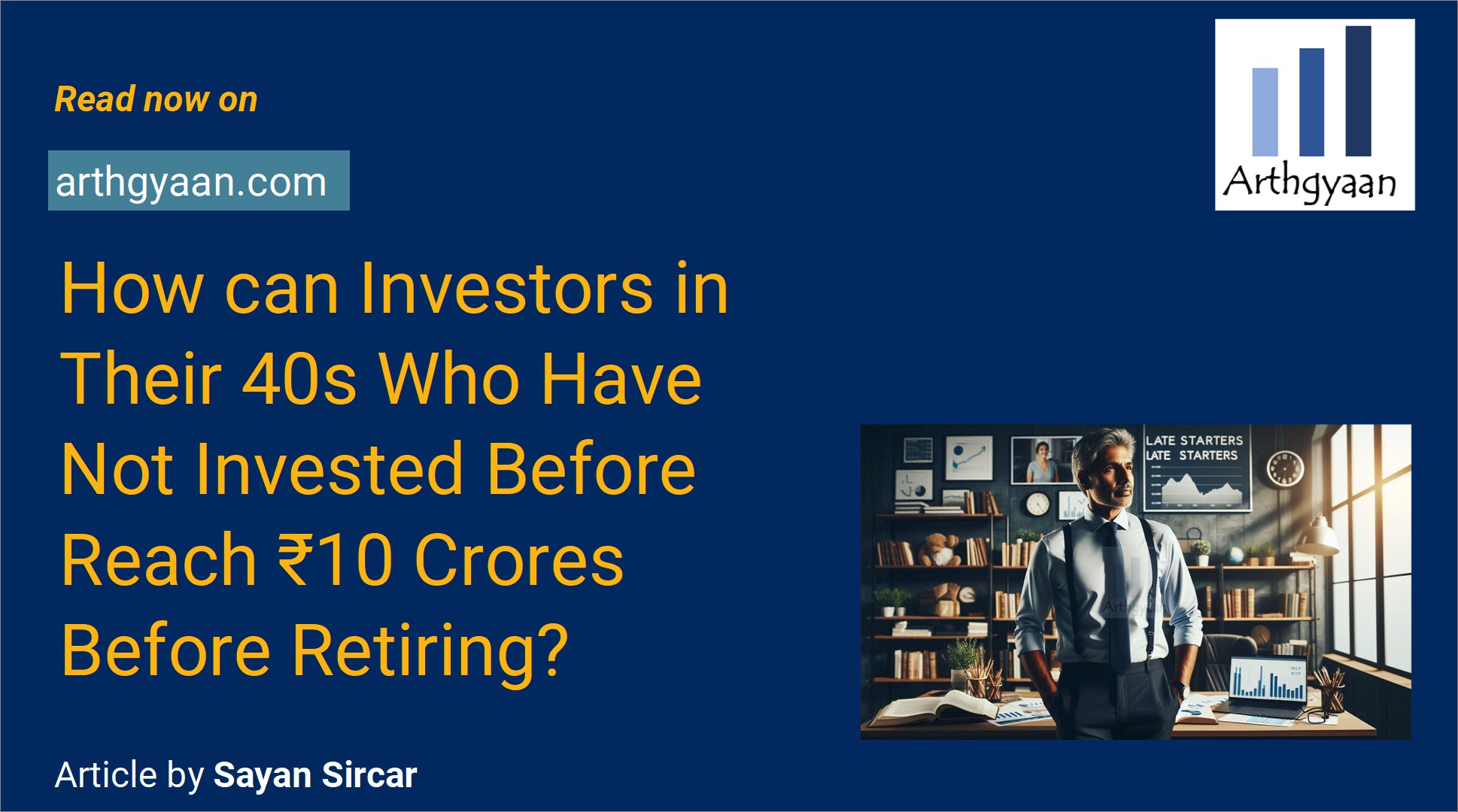 Article: This article helps investors plan a large mutual fund portfolio for retirement, especially those who are late starters.