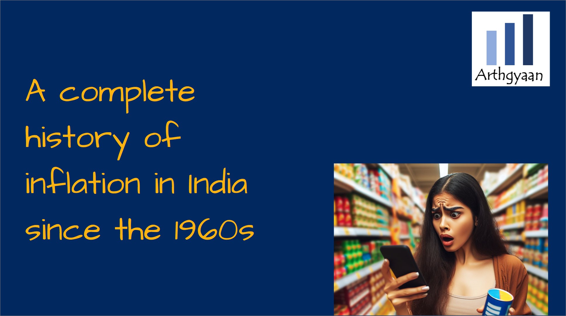A complete history of inflation in India since the 1960s