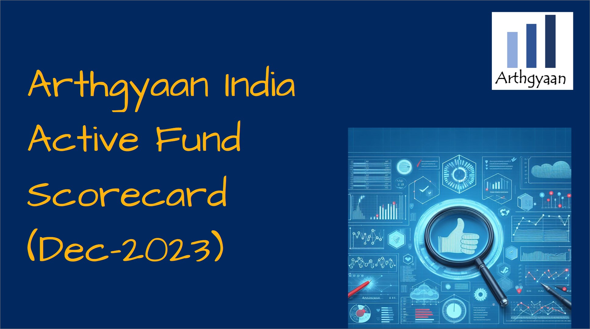 Arthgyaan India Active Fund Scorecard Dec 2023 Arthgyaan