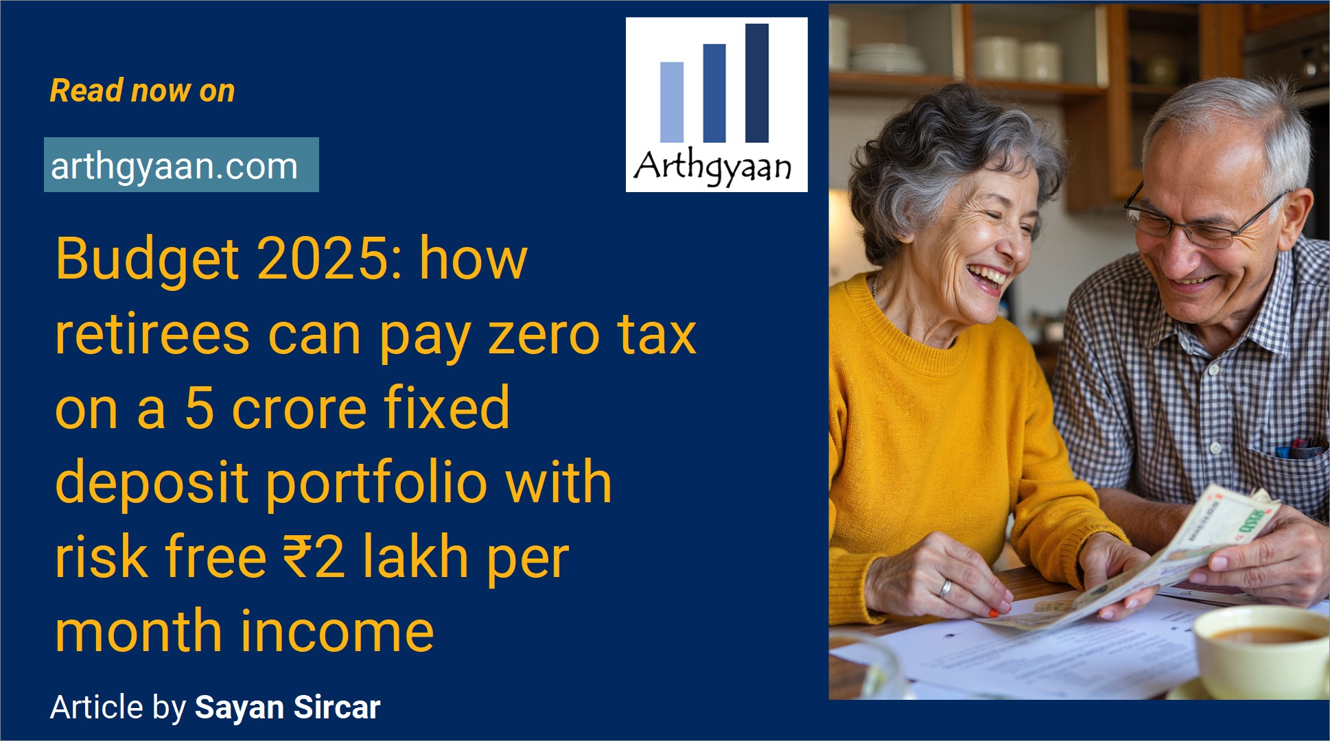 Budget 2025: how retirees can pay zero tax on a 5 crore fixed deposit portfolio with risk-free 2 lakh per month income