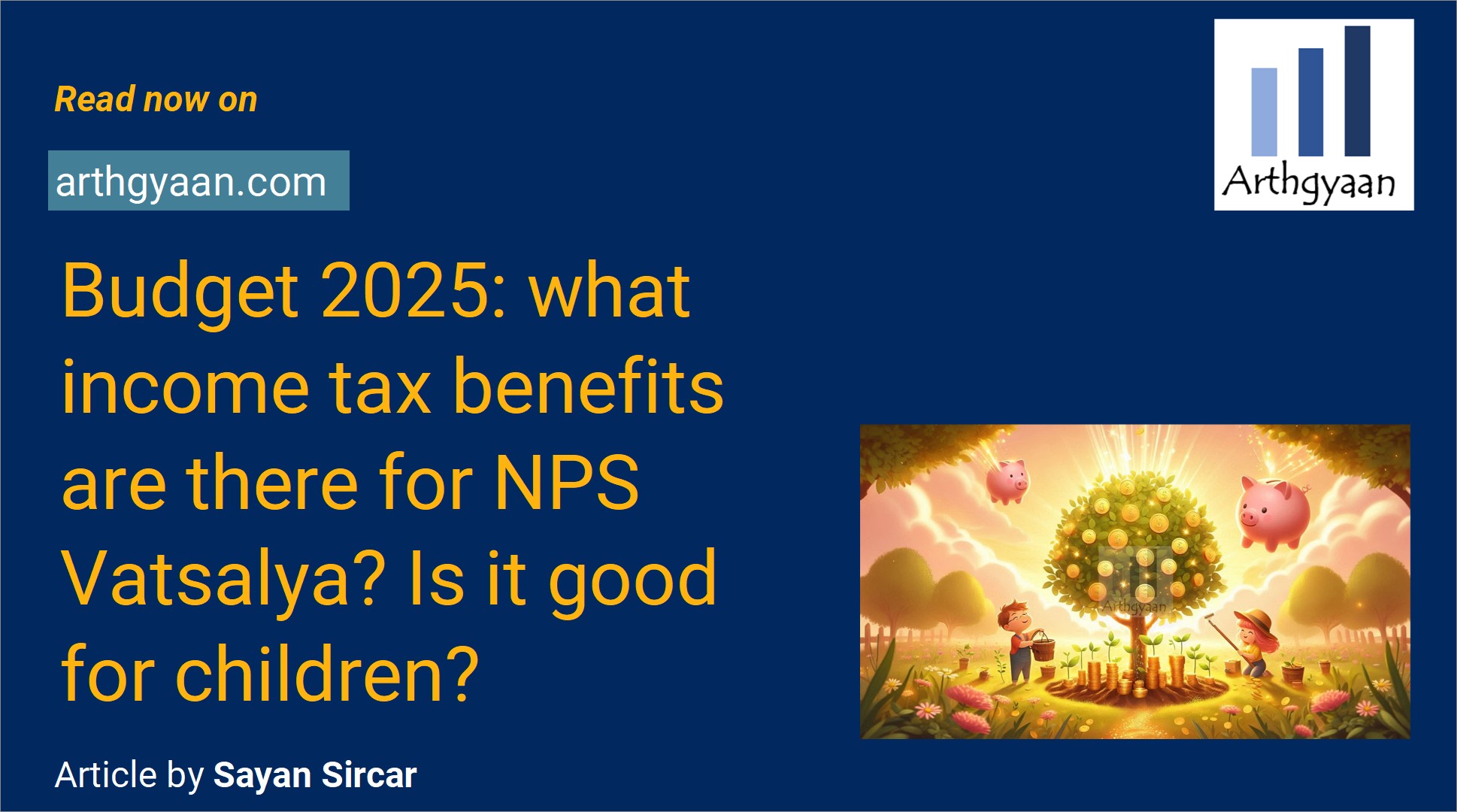 Budget 2025: what income tax benefits are there for NPS Vatsalya? Is it good for children?