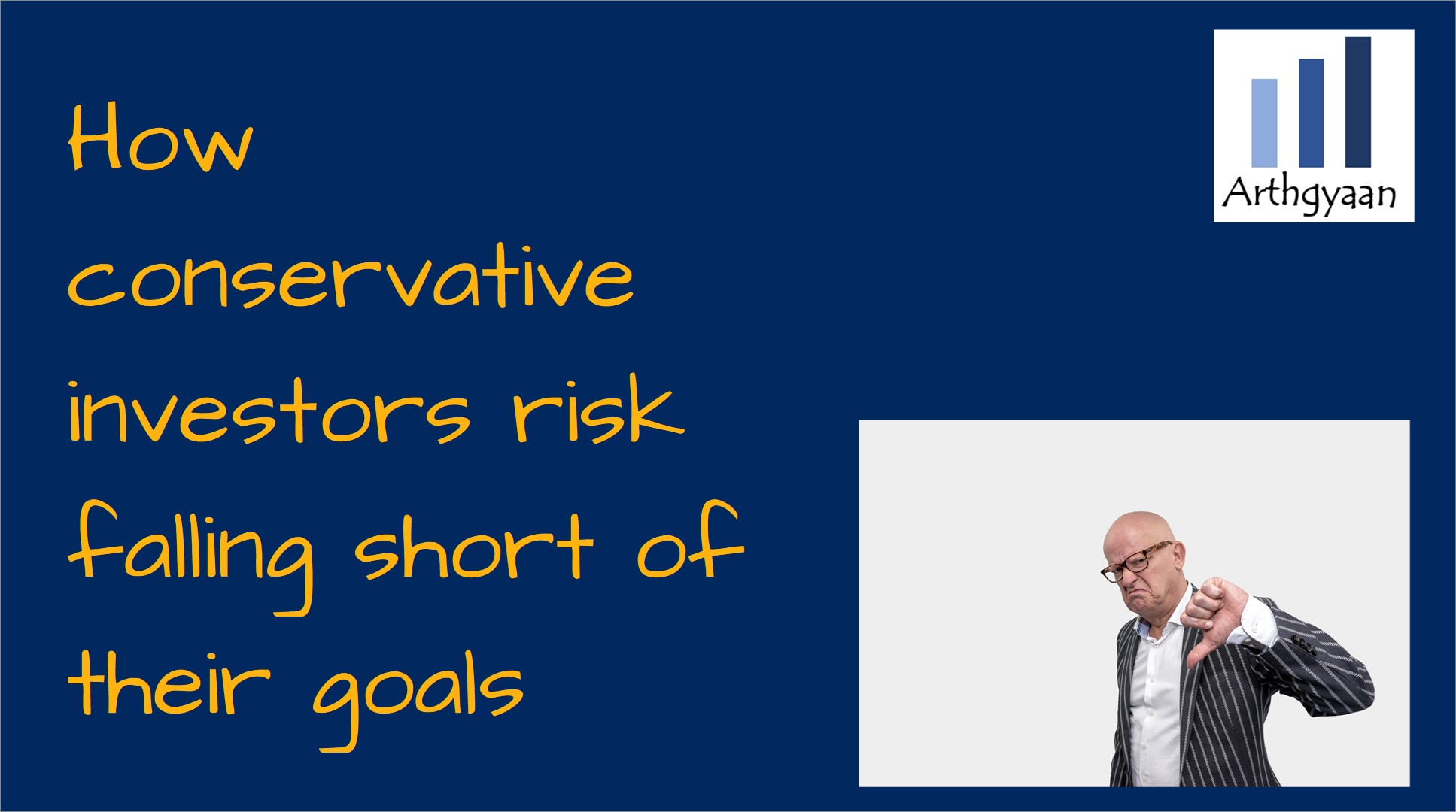 How conservative investors risk falling short of their goals