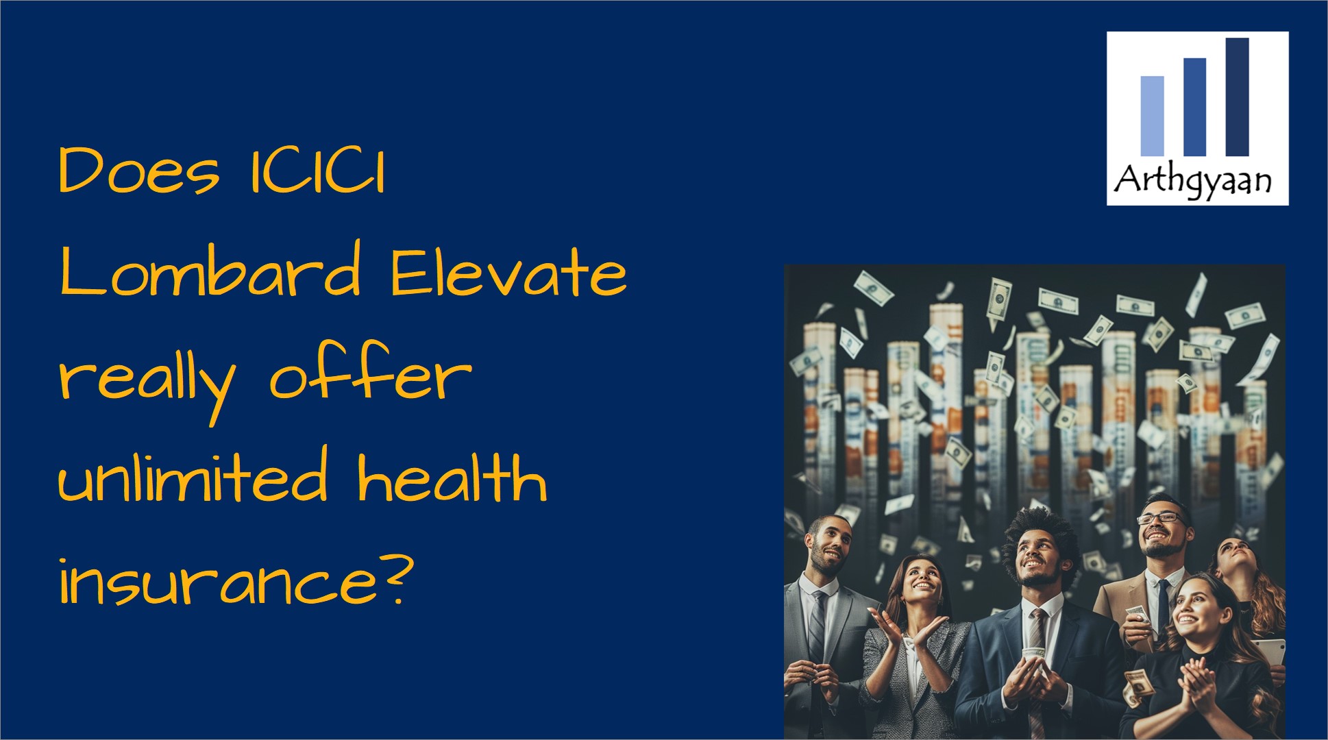 Does ICICI Lombard Elevate really offer unlimited health insurance?