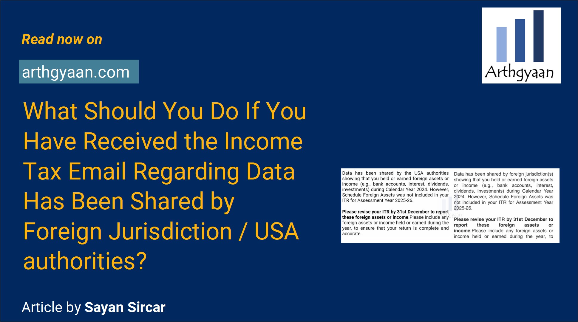 Article: This article outlines the next steps for taxpayers who receive an email or SMS regarding missed or incomplete Schedule FA, based on FATCA/CRS data-sharing agreements.