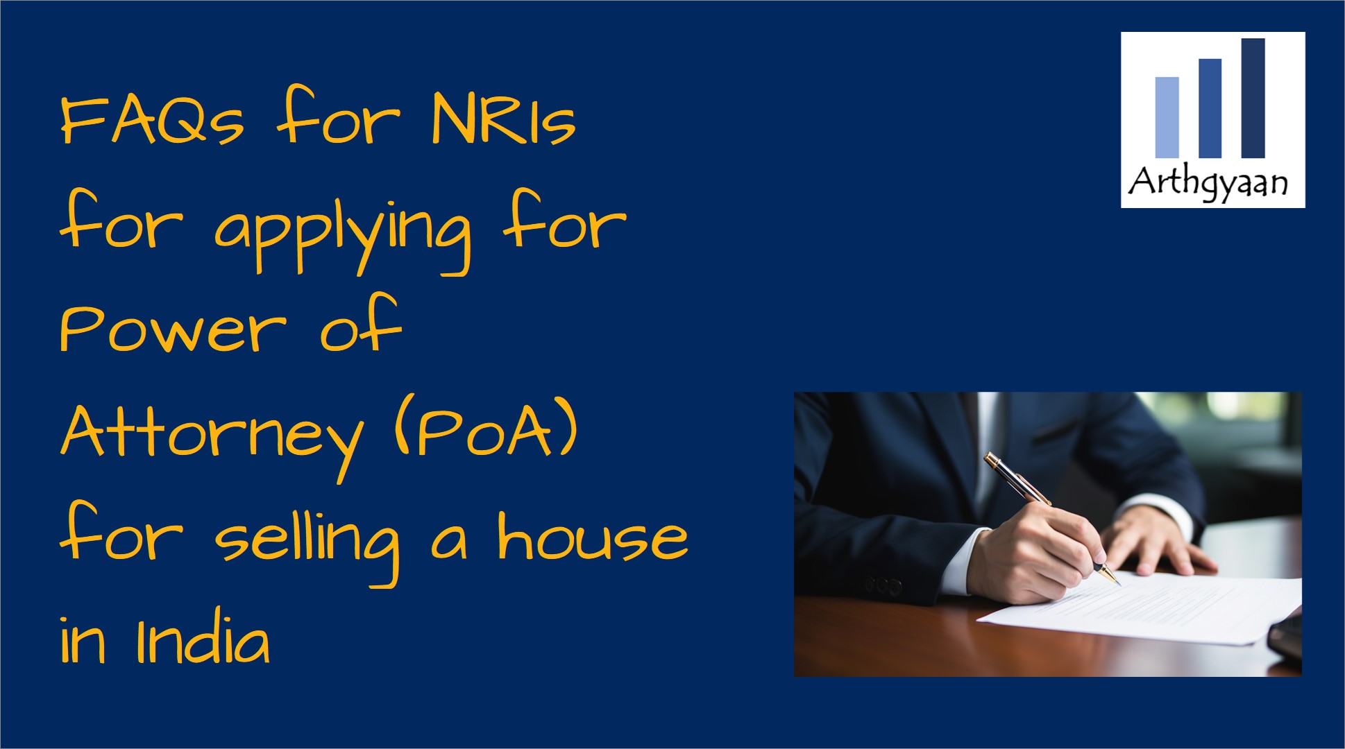 FAQs for NRIs for applying for Power of Attorney (PoA) for selling a house in India