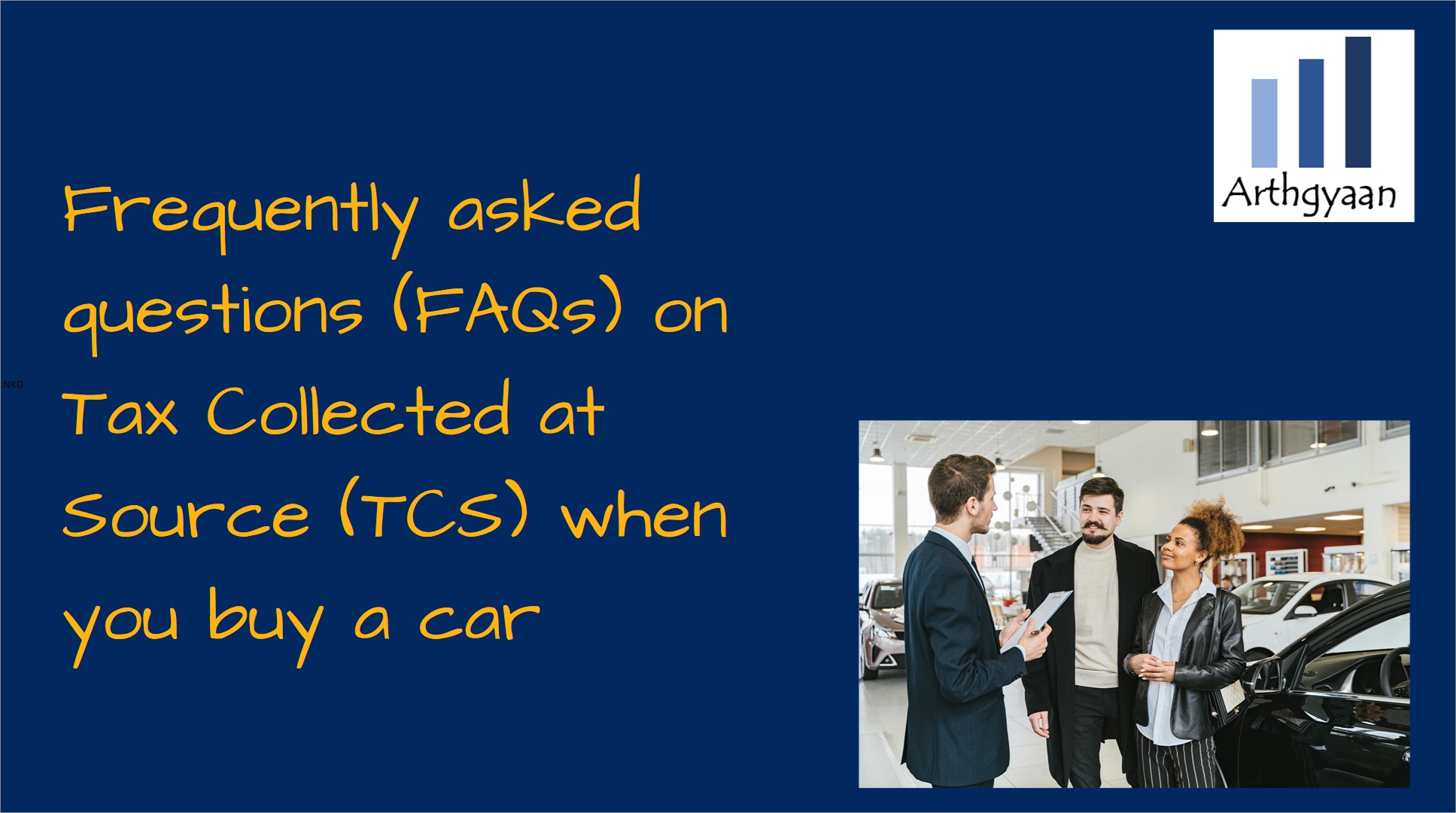Frequently asked questions (FAQs) on Tax Collected at Source (TCS) when you buy a car