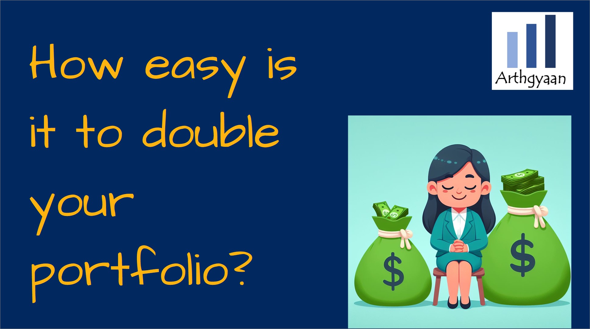 How easy is it to double your portfolio?