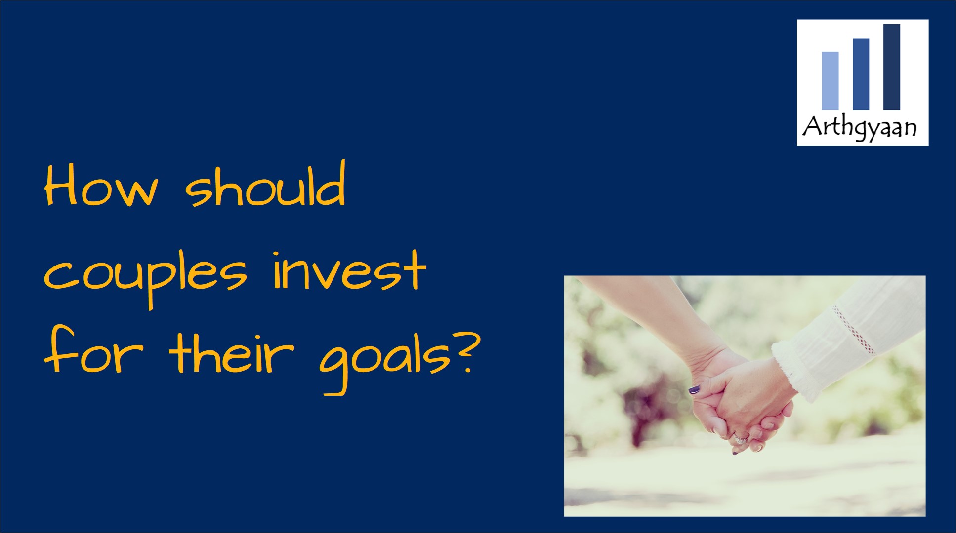 How should couples invest for their goals?