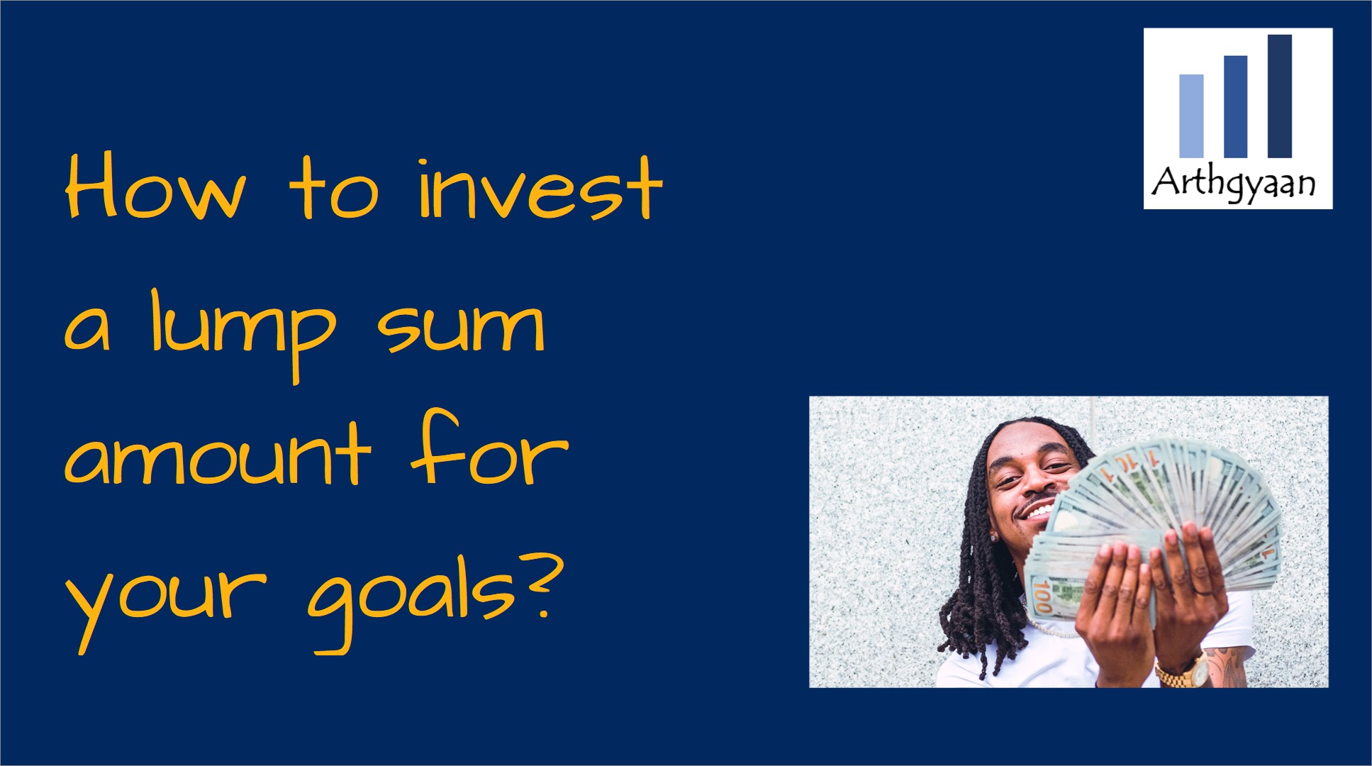 How to invest a lump sum amount for your goals?