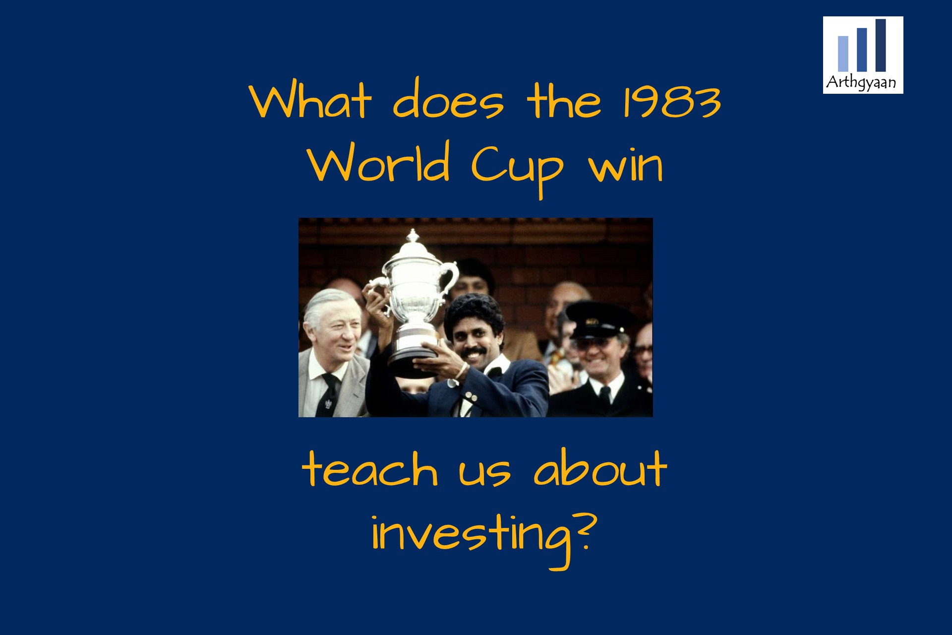 What does the 1983 World Cup win teach us about investing?