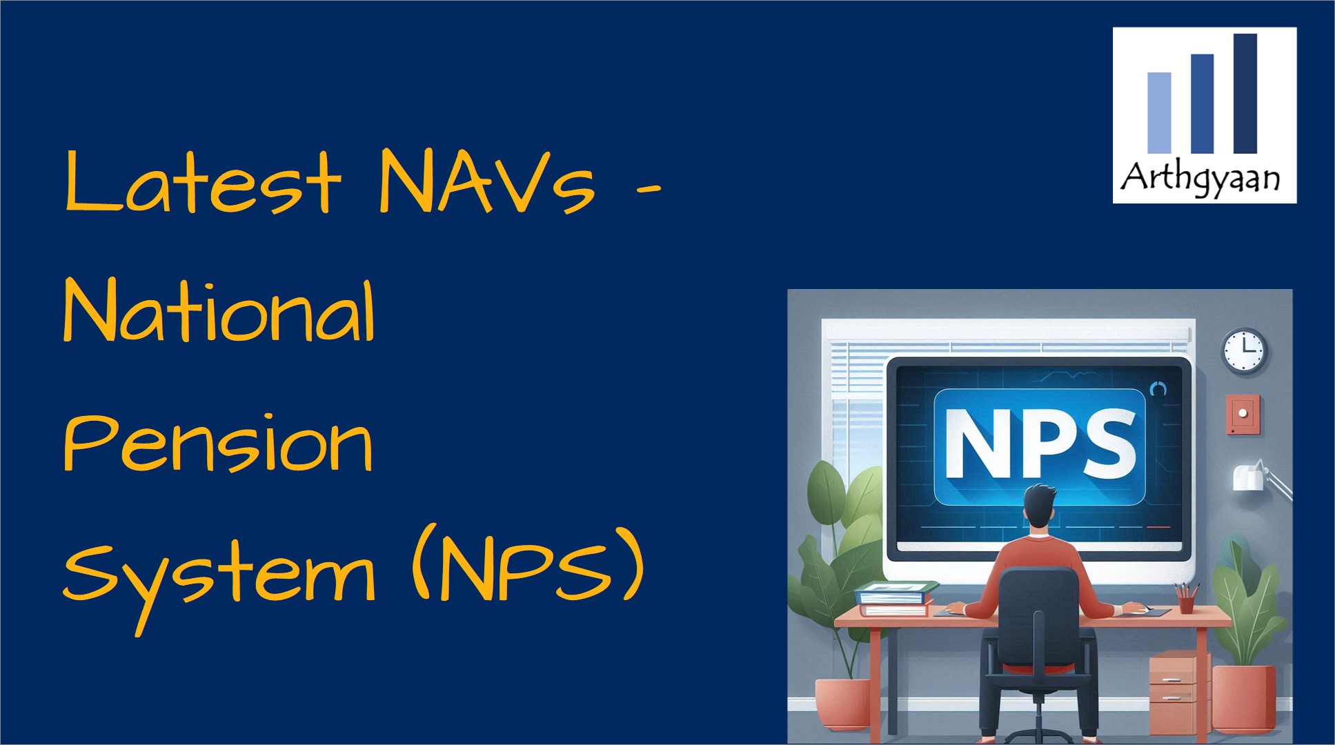 Latest NAVs - National Pension System (NPS)