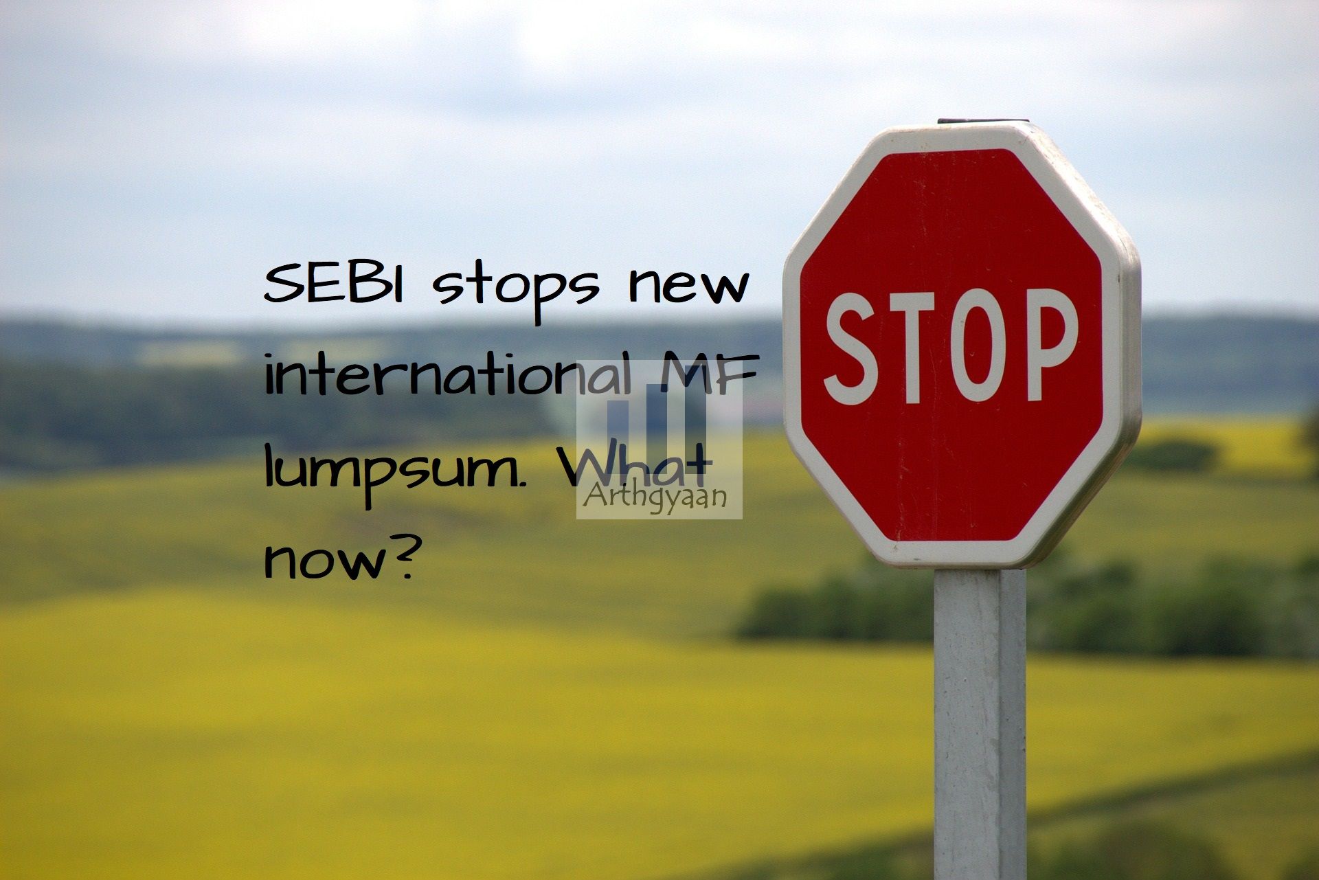 SEBI Stops New International MF Lumsum Investments What Should 