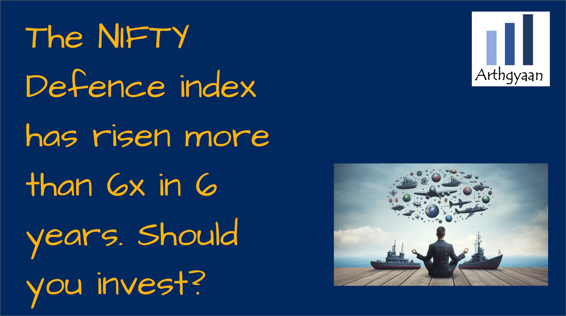 The NIFTY Defence Index has risen more than 6x in 6 years. Should you invest?