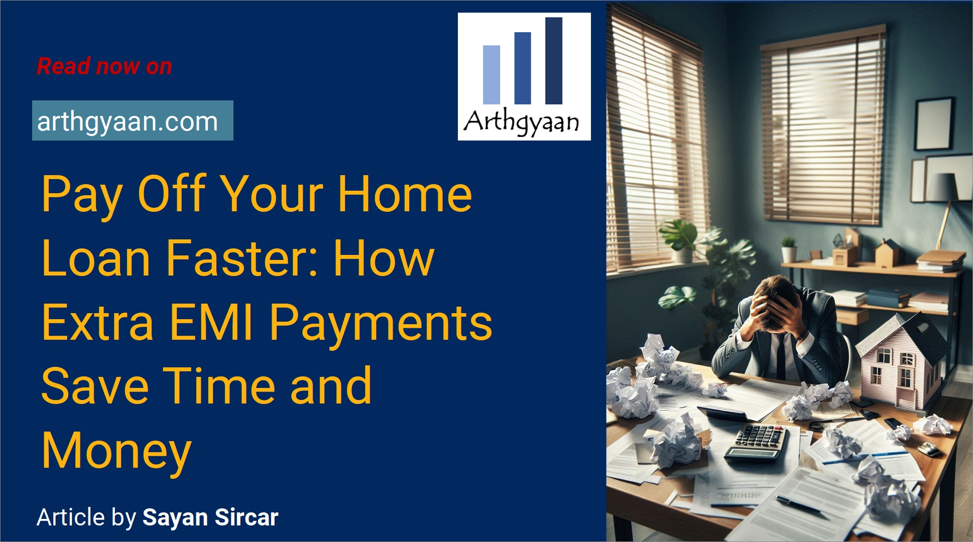 Pay Off Your Home Loan Faster: How Extra EMI Payments Save Time and Money