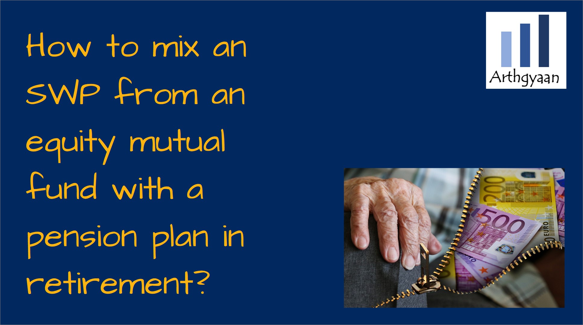 How to mix an SWP from equity mutual fund with a pension plan in retirement?