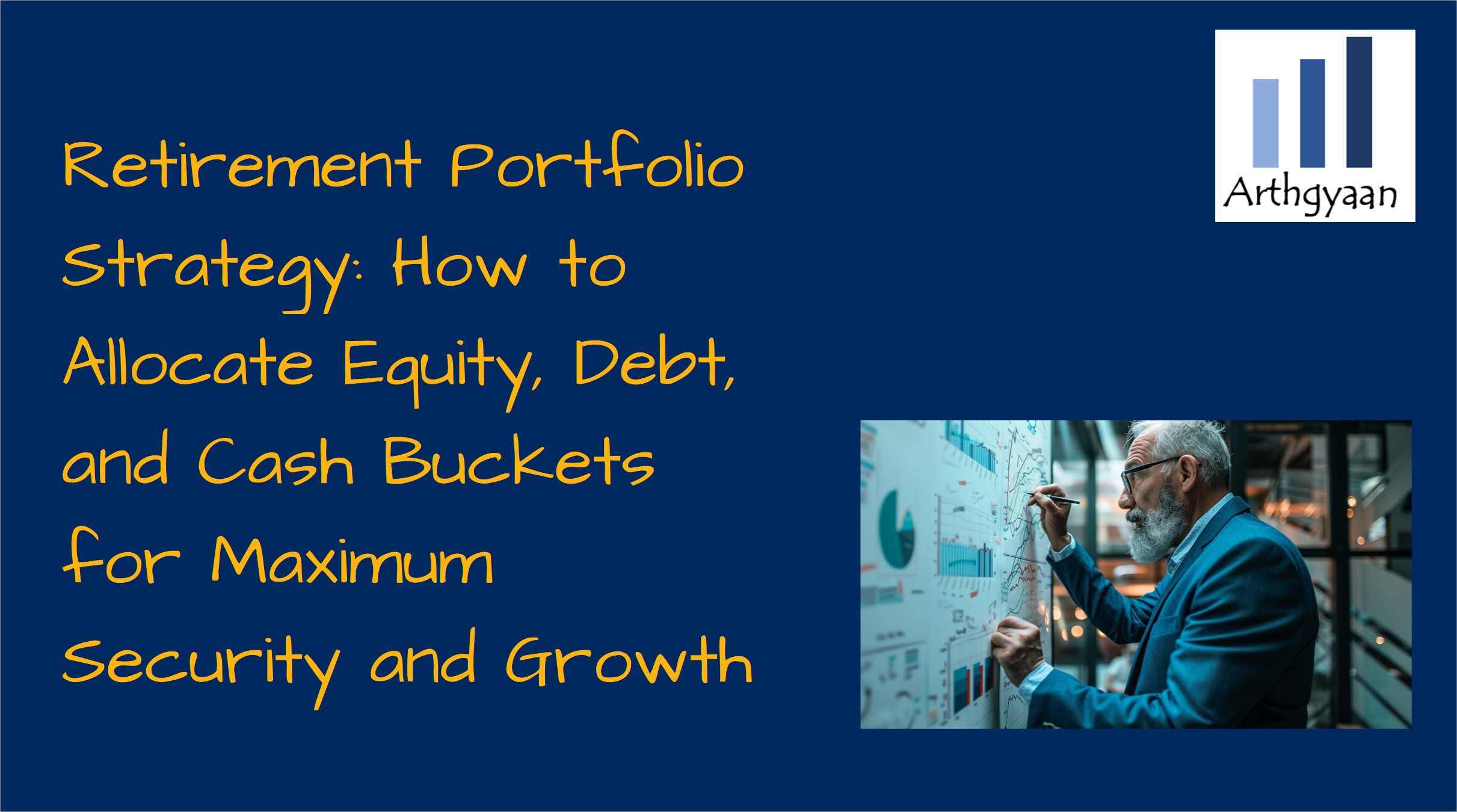 Retirement Portfolio Strategy: How to Allocate Equity, Debt, and Cash ...