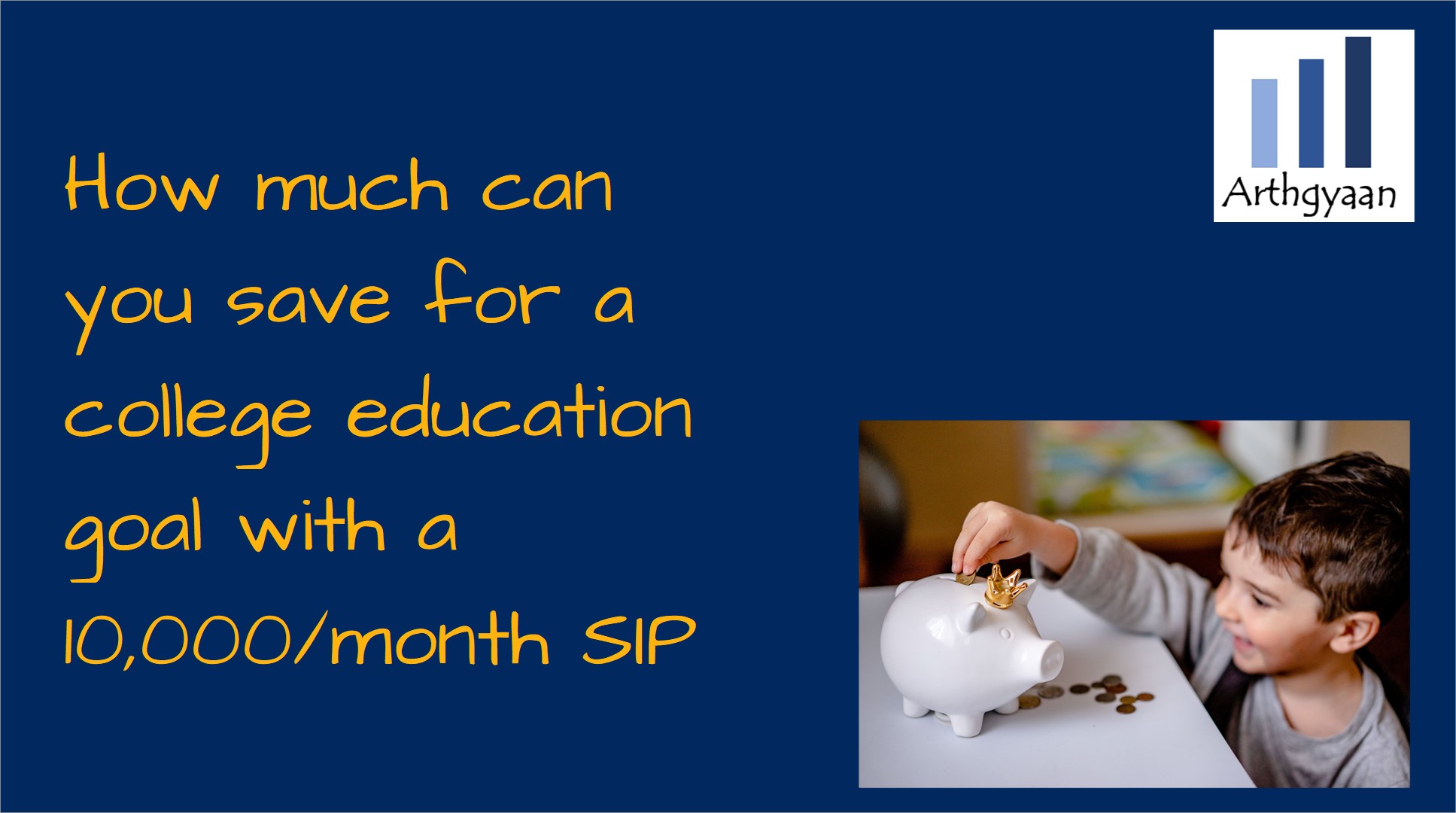 How much can you save for a college education goal with a 10000/month SIP