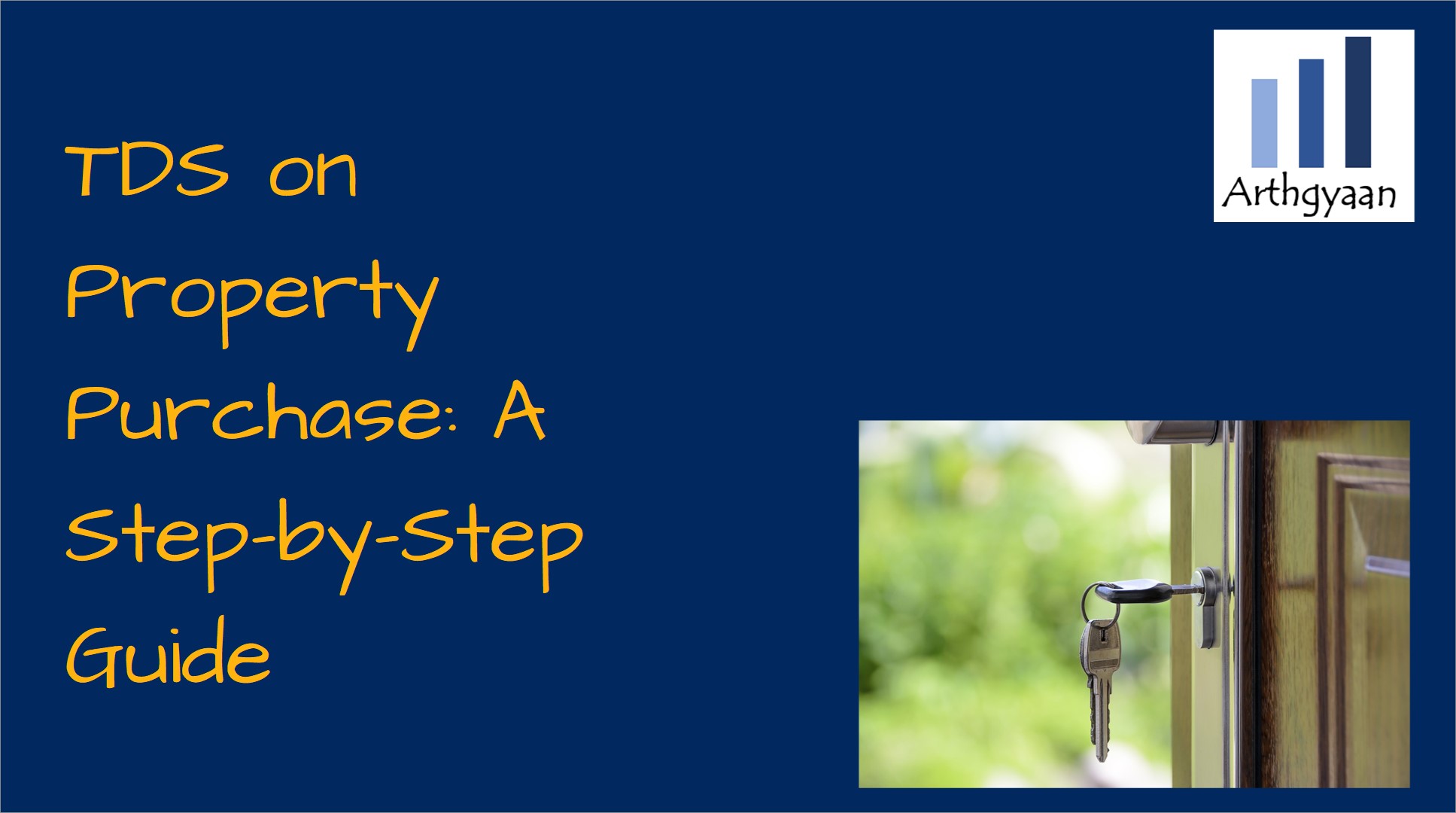 TDS On Property Purchase A Step by Step Guide Arthgyaan tds-on-property-purchase-a-step-by-step-guide-arthgyaan