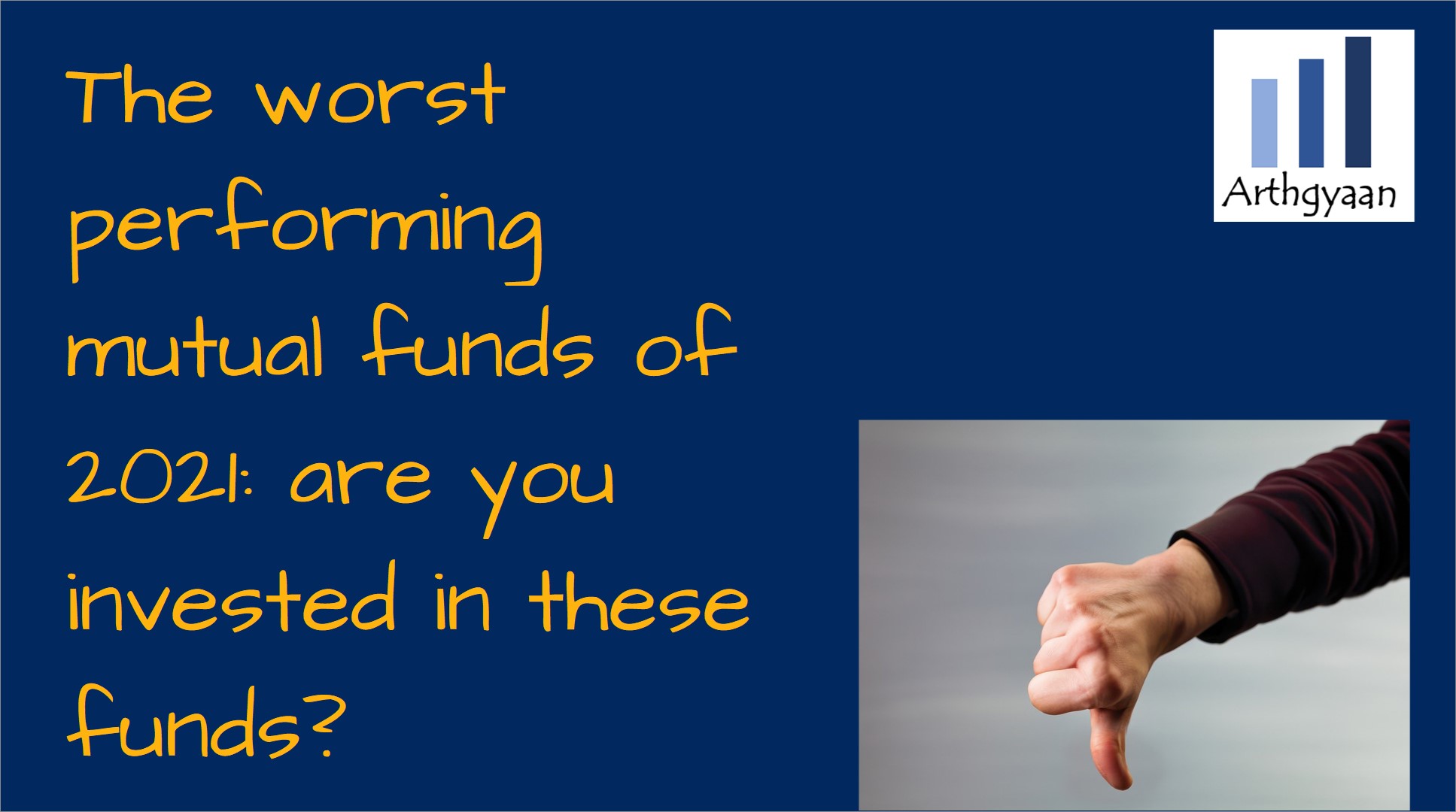 The worst performing mutual funds of 2021: are you invested in these funds?