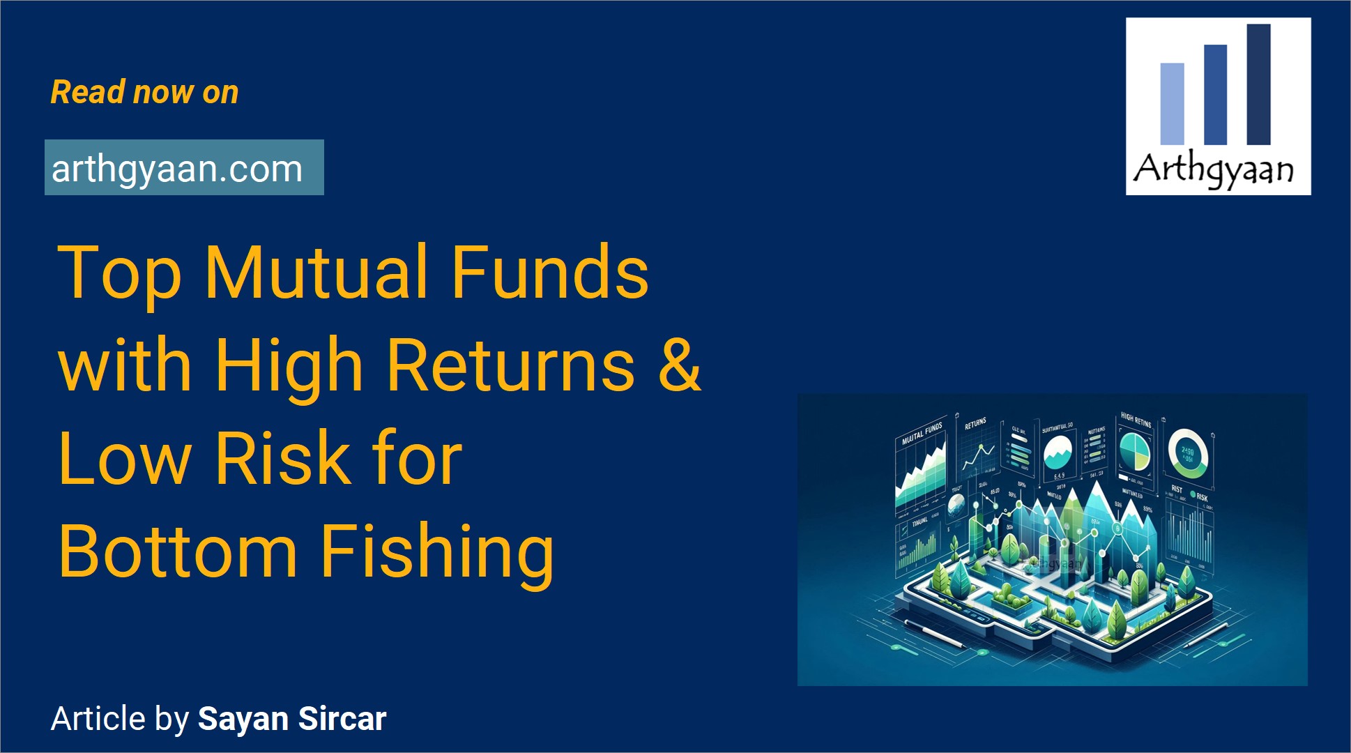 Top Mutual Funds with High Returns & Low Risk for Bottom Fishing