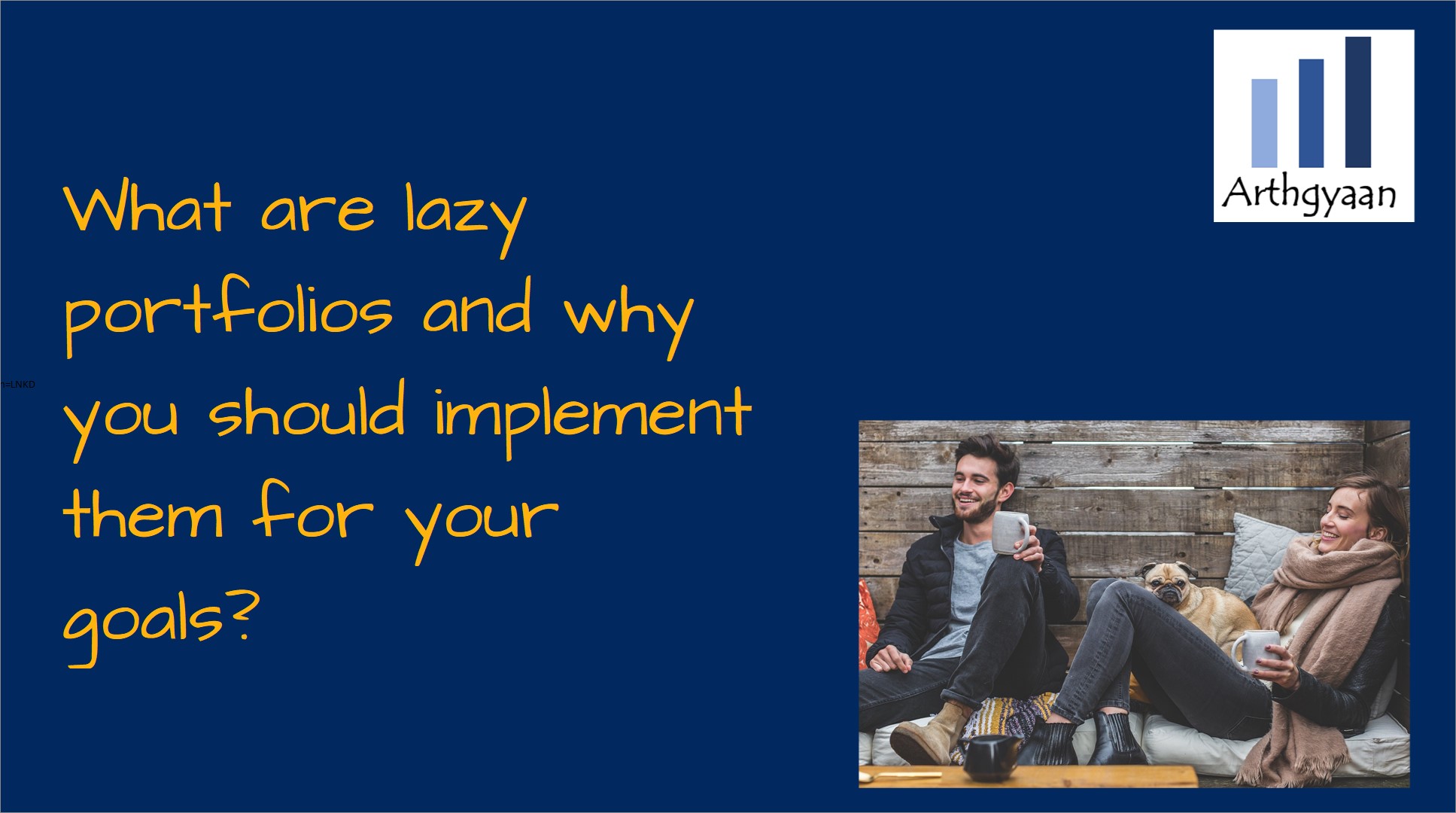 What are lazy portfolios and why you should implement them for your goals? 