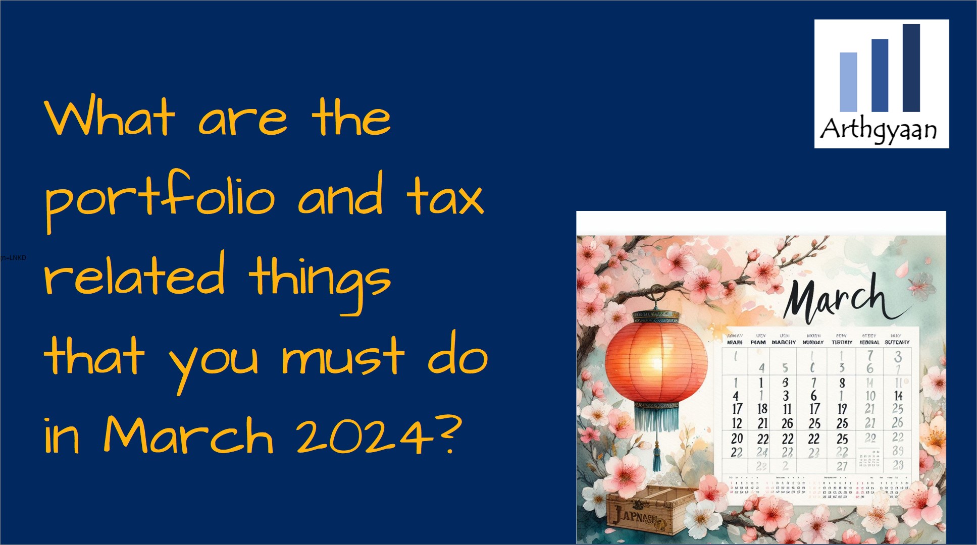 What are the portfolio and tax related things that you must do in March 2024?