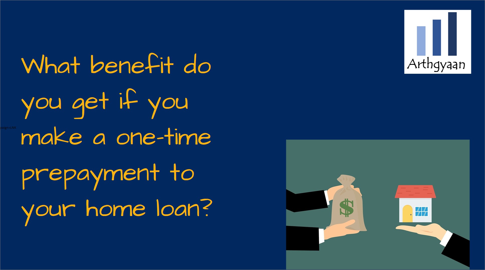 What benefit do you get if you make a one-time prepayment to your home loan?