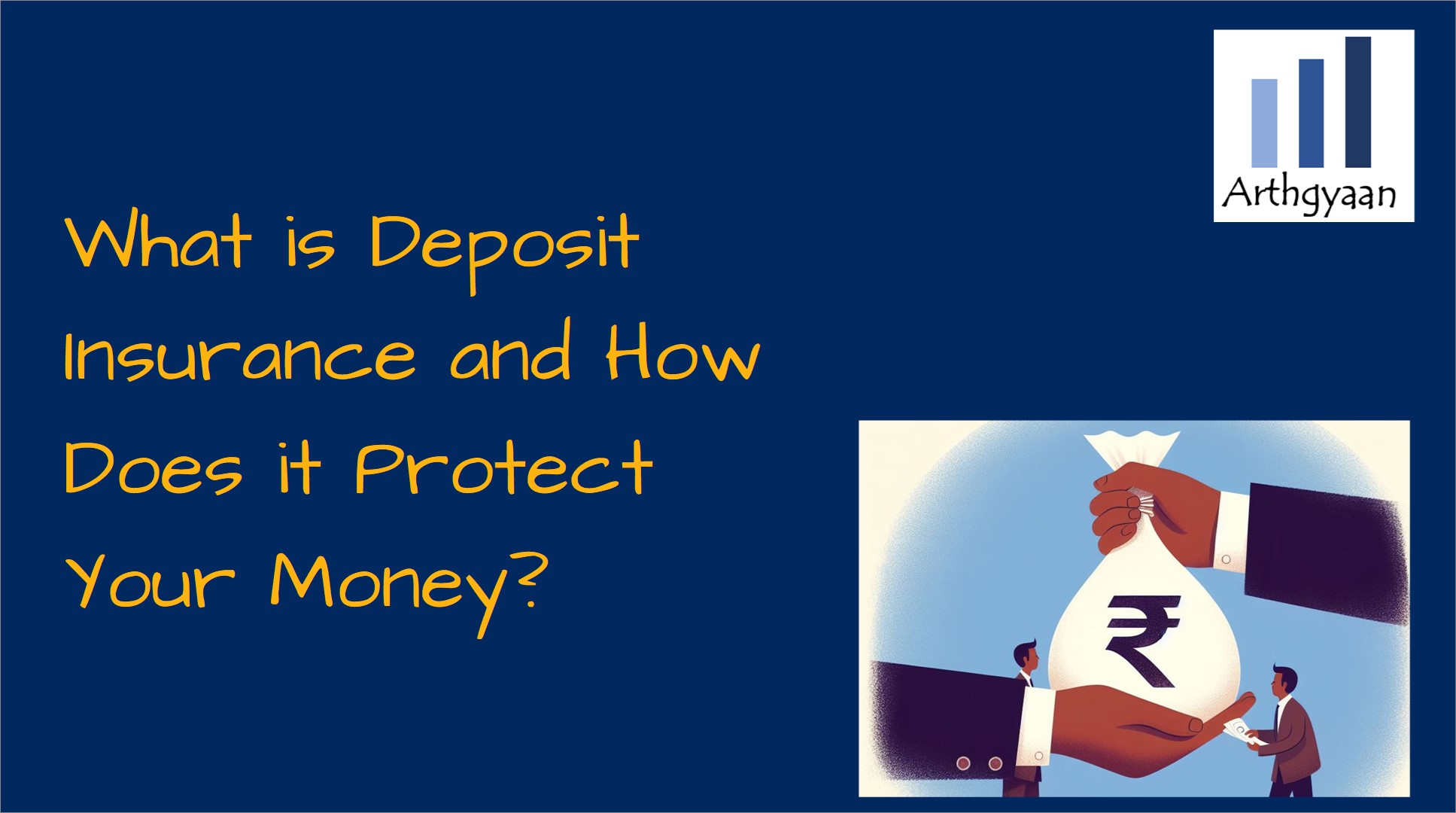 What is Deposit Insurance and How Does it Protect Your Money?