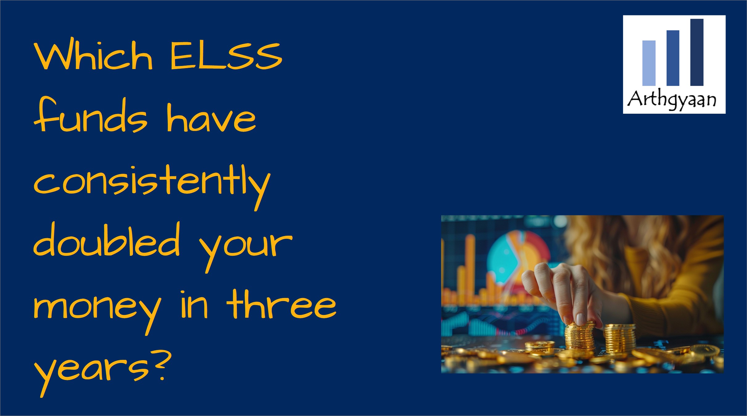 Which ELSS funds have consistently doubled your money in three years?