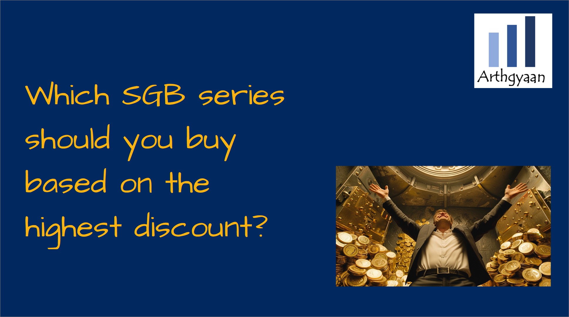 Which SGB series should you buy based on the highest discount?