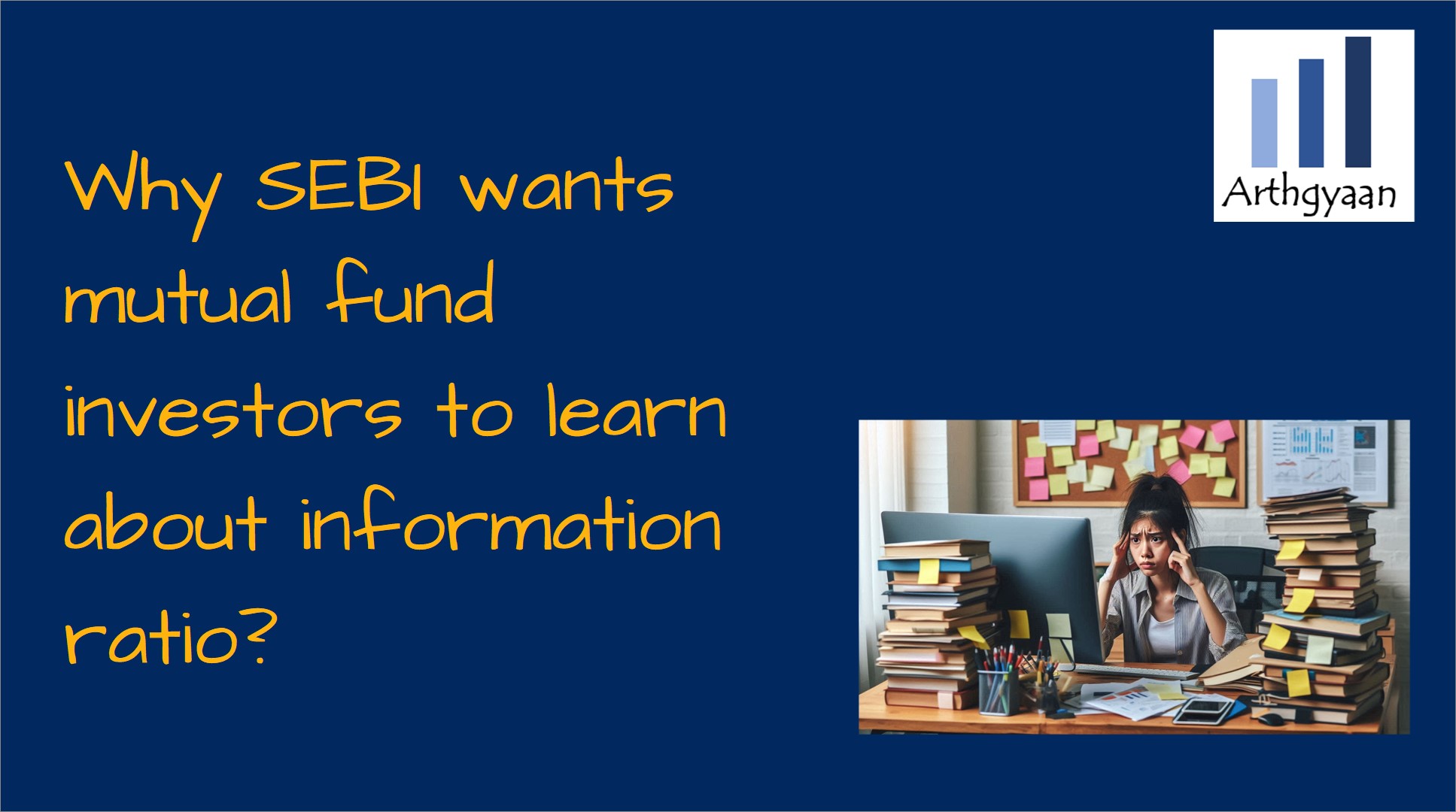 Why SEBI wants mutual fund investors to learn about information ratio?